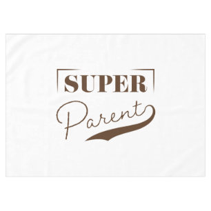 Super Parent Tablecloth