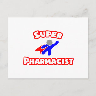 Super Pharmacist Postcard