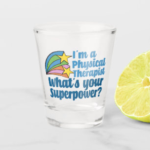 Super Physical Therapist Cute PT Shot Glass