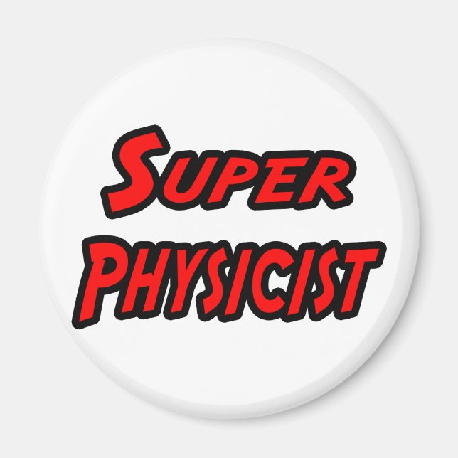 Super Physicist Magnet (Front)