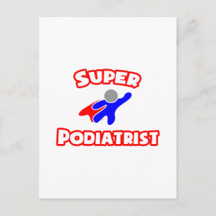 Super Podiatrist Postcard