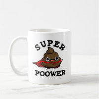Super Poower Funny Super Hero Poop Pun