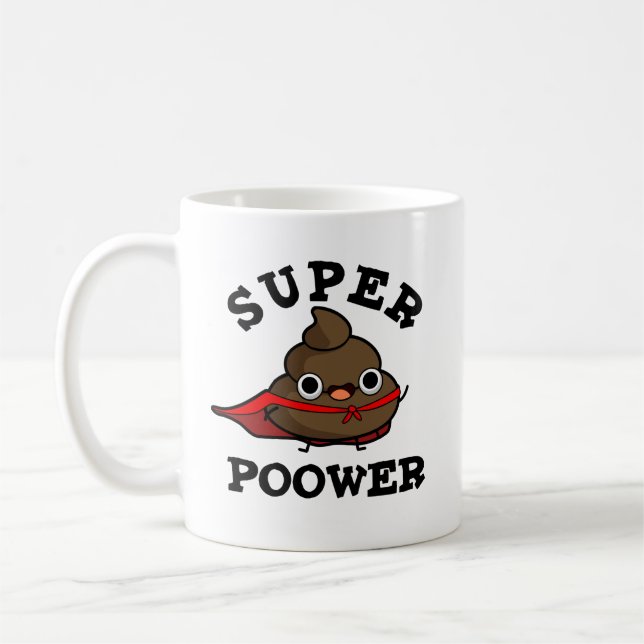 Super Poower Funny Super Hero Poop Pun  Coffee Mug (Left)