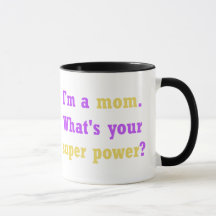 Super Power Mum Mug