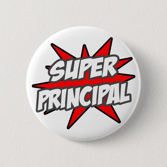 Super Principal 6 Cm Round Badge (Front)