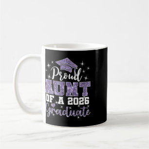 Super Proud Aunt Of 2026 Graduate Senior Graduatio Coffee Mug