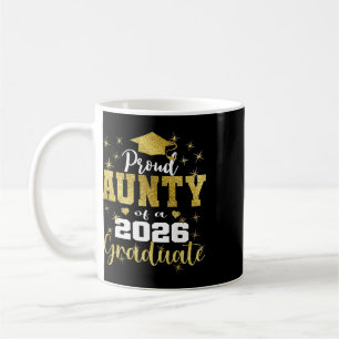 Super Proud Aunty Of 2026 Graduate Senior Graduati Coffee Mug