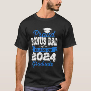 Super Proud Bonus Dad of 2025 Graduate Graduation T-Shirt