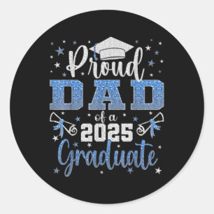 Super Proud Dad Of 2025 Graduate Senior Graduation Classic Round Sticker