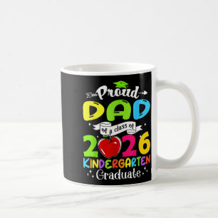 Super proud dad of 2026 graduate awesome family Su Coffee Mug