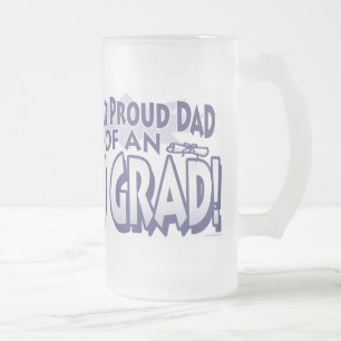 Super Proud Dad of an '09 Grad Frosted Glass Beer Mug