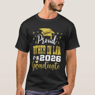 Super Proud Father in Law of 2026 Graduate Senior T-Shirt