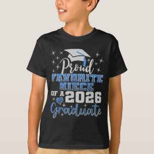 Super proud favourite niece of 2026 graduate senio T-Shirt