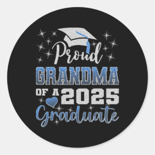 Super Proud Grandma Of 2025 Graduate Awesome Famil Classic Round Sticker