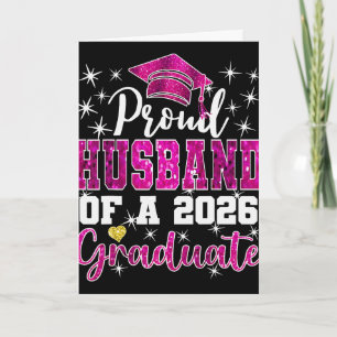 Super Proud Husnd Of 2026 Graduate Graduation Fami Card