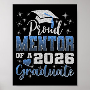 Super Proud Mentor Of 2026 Graduate Senior Graduat Poster