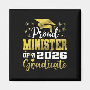 Super Proud Minister Of 2026 Graduate Senior Gradu Magnet