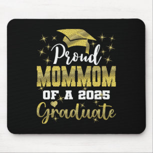 Super Proud Mommom Of 2025 Graduate Senior Graduat Mouse Mat