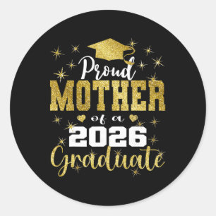 Super Proud Mother Of 2026 Graduate Senior Graduat Classic Round Sticker
