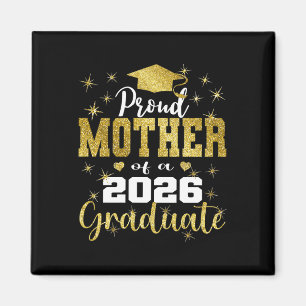 Super Proud Mother Of 2026 Graduate Senior Graduat Magnet