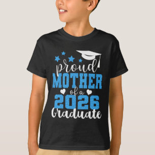 Super Proud Mother Of 2026 Graduate Senior Graduat T-Shirt