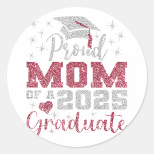 Super Proud Mum Of 2025 Graduate Awesome Family Co Classic Round Sticker