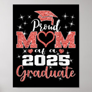 Super Proud Mum Of 2025 Graduate Family College Mo Poster
