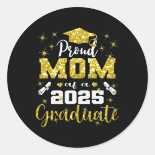 Super Proud Mum Of 2025 Graduate Senior Graduation Classic Round Sticker