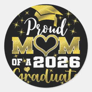 Super Proud Mum Of 2026 Graduate Senior Graduation Classic Round Sticker
