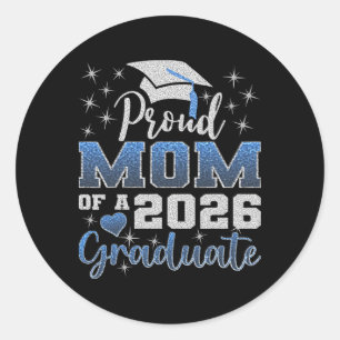 Super Proud Mum Of 2026 Graduate Senior Graduation Classic Round Sticker
