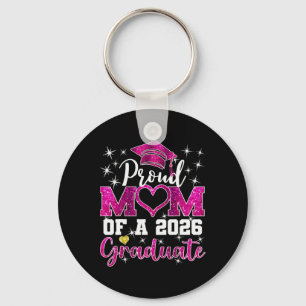 Super Proud Mum Of 2026 Graduate Senior Graduation Key Ring