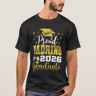 Super Proud Padrino of 2026 Graduate Senior Gradua T-Shirt