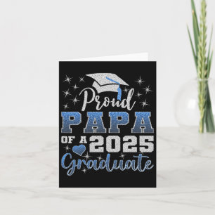 Super Proud Papa Of 2025 Graduate Awesome Family C Card