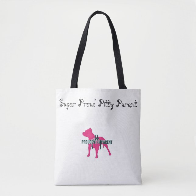 Super Proud Pitty Parent Pride Tote Bag (Front)