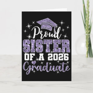 Super Proud Sister Of 2026 Graduate Senior Graduat Card