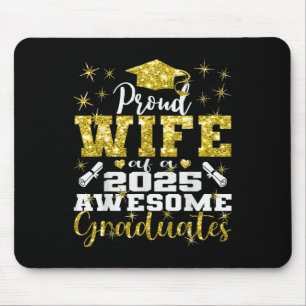 Super Proud Wife Of 2025 Graduate Senior Graduatio Mouse Mat