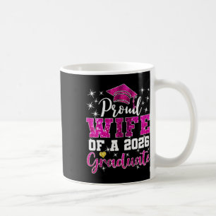 Super Proud Wife Of 2026 Graduate Senior Graduatio Coffee Mug