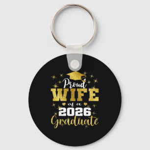 Super proud wife of 2026 graduate senior key ring