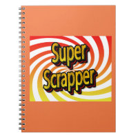 “Super Scrapper”