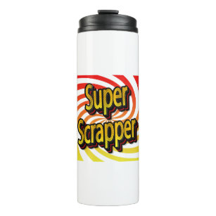 “Super Scrapper” Thermal Tumbler