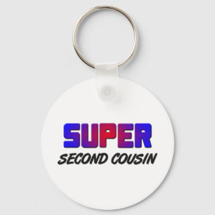 Super Second Cousin Key Ring