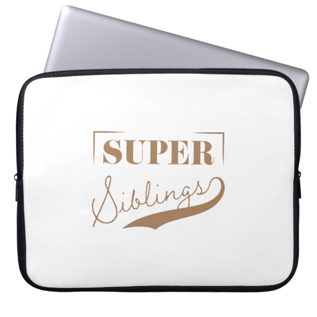 Super Sibling Laptop Sleeve (Front)