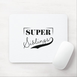 Super Sibling Mouse Mat