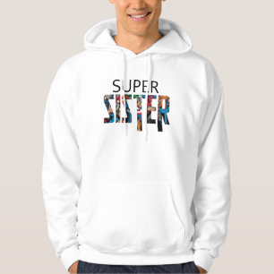 Super sister hoodie