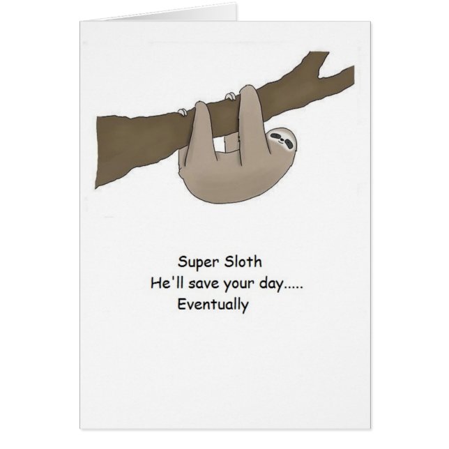 Super Sloth Hero (Front)