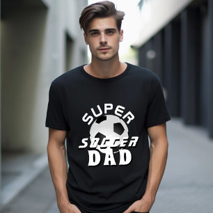 Super Soccer Dad Football Sporty Father  T-Shirt