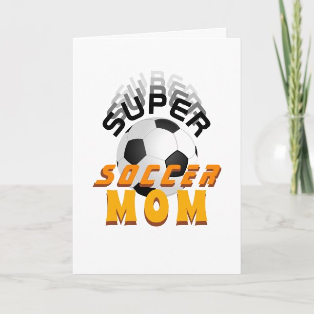 Super Soccer Mum Typography Sport Mother`s Day Card (Front)