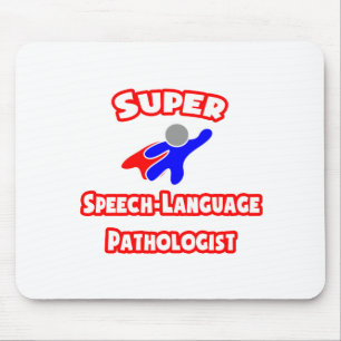 Super Speech-Language Pathologist Mouse Mat