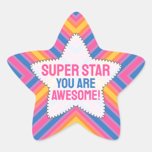 Super Star You are Awesome Star Sticker