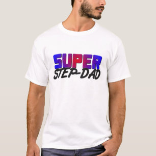 Super Step-Dad T-Shirt